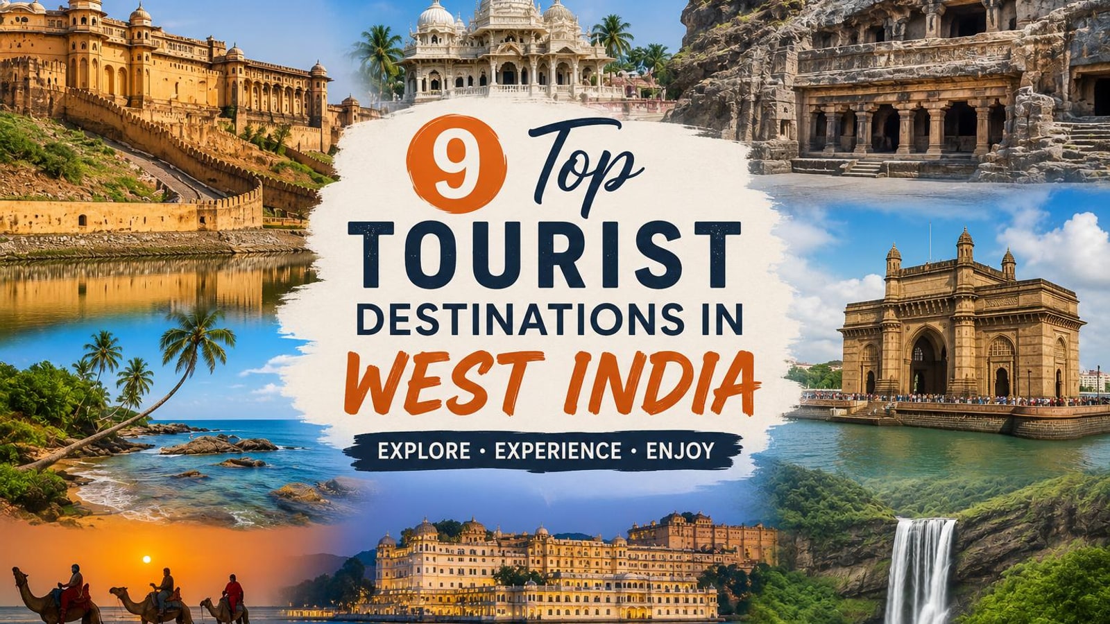 9 Top Tourist Destinations in West India
